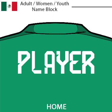Mexico 2022 Adult/Women/Youth Name Block